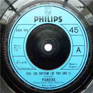 Pioneers - Feel The Rhythm (Of You And I)