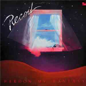 ReCoil  - Pardon My Fantasy