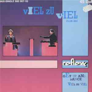 Reflexx - Viel Zu Viel