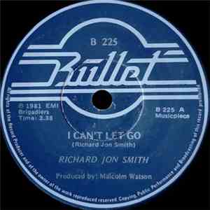 Richard Jon Smith - I Can't Let Go / City Lights