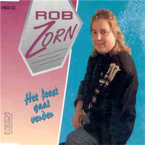Rob Zorn - Het Feest Gaat Verder