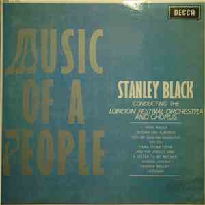 Stanley Black Conducting The London Festival Orchestra - Music Of A People