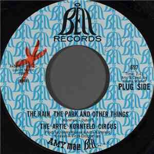 The Artie Kornfeld Circus - The Rain, The Park And Other Things