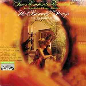 The Briarcliff Strings - Some Enchanted Evening And Other Richard Rodgers Favorites