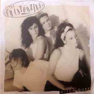 The Chantoozies - Witch Queen