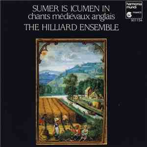 The Hilliard Ensemble - Sumer Is Icumen In (Chants Médiévaux Anglais)