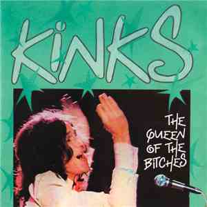 The Kinks - The Queen Of The Bitches