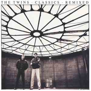 The Twins - Classics • Remixed