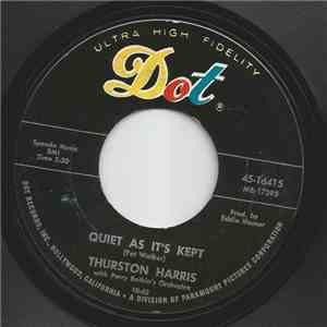 Thurston Harris - Quiet As It's Kept