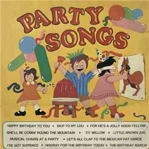 Unknown Artist - Party Songs