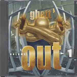 Various - Ghett'out - Volume 1