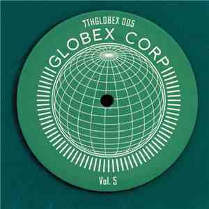 Various - Globex Corp Vol. 5