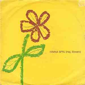 Various - Himna SFRJ (Hej, Sloveni)