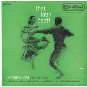 Xavier Cugat And His Orchestra - That Latin Beat!
