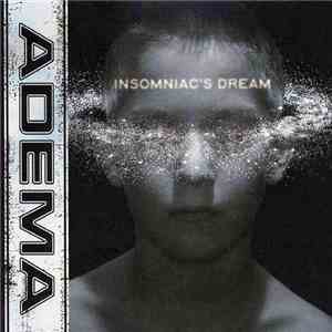 Adema - Insomniac's Dream
