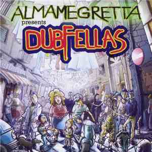 Almamegretta - Dubfellas