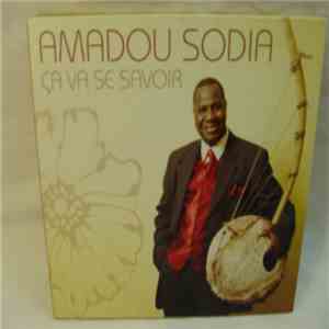 Amadou Sodia - Ca Va Se Savoir