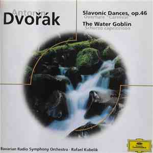 Antonín Dvořák - Slavonic Dances / The Water Goblin