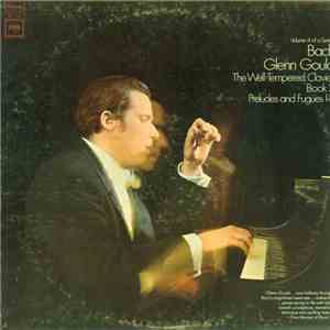 Bach, Glenn Gould - The Well-Tempered Clavier, Book II, Preludes And Fugues 1-8