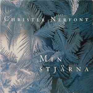Christer Nerfont - Min Stjärna