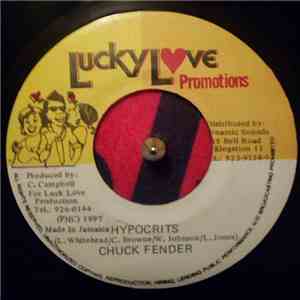 Chuck Fender - Hypocrits