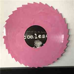 Coalesce - Last Call For The Living