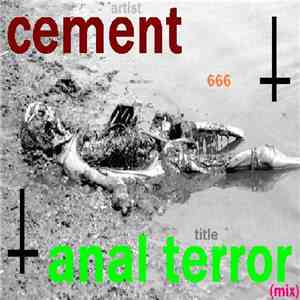 DJ Cement - Anal Terror