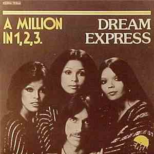 Dream Express - A Million In 1, 2, 3