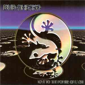 Dub Ghecko - Love To The Power Of Each