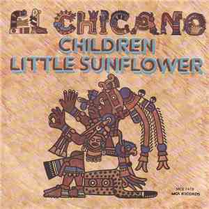 El Chicano - Children / Little Sunflower