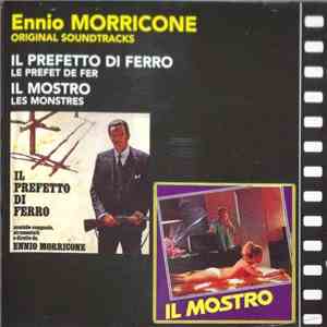 Ennio Morricone - Il Prefetto Di Ferro / Il Mostro (Original Soundtracks)
