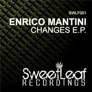 Enrico Mantini - Changes E.P.