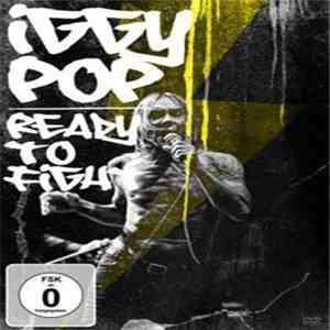Iggy Pop - Ready To Fight