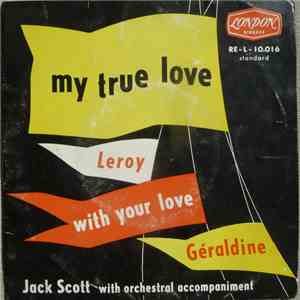 Jack Scott With Orchestral Accompaniment - My True Love