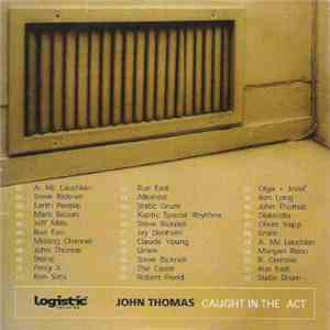 John Thomas - Caught In The Act