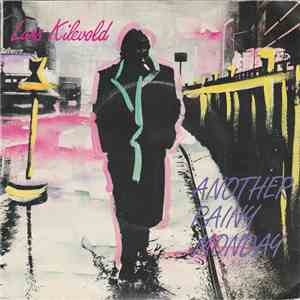 Lars Kilevold - Another Rainy Monday