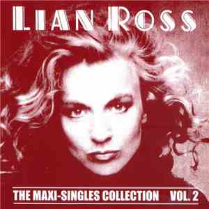 Lian Ross - The Maxi-Singles Collection Volume 2