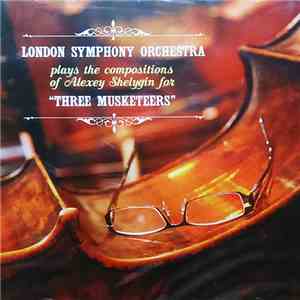 London Symphony Orchestra, Alexey Shelygin - "Three Musketeers" Plays The Compositions Of Alexey Shelygin