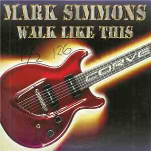 Mark Simmons - Walk Like This
