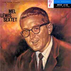 Mel Lewis Sextet - Mel Lewis Sextet