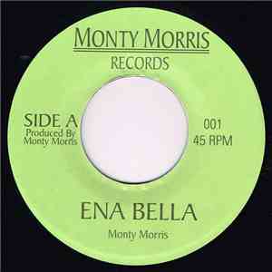 Monty Morris - Ena Bella / Too Late