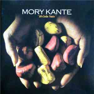 Mory Kanté - 10 Cola Nuts