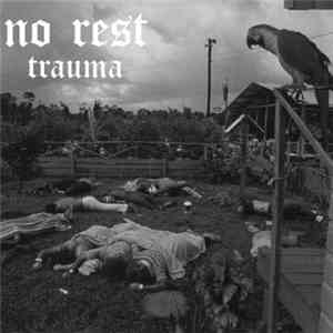 No Rest  - Trauma