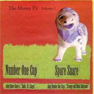 Number One Cup / Spare Snare - The Money Pit - Volume 1