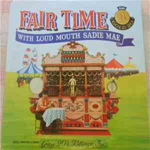 Paul Eakins - Fair Time With Loud Mouth Sadie Mae