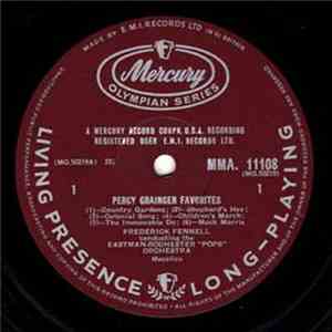 Percy Aldridge Grainger, Eastman-Rochester "POPS" Orchestra, Frederick Fennell - Country Gardens And Other Favorites By Percy Aldridge Grainger