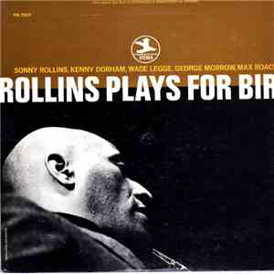 Sonny Rollins - Rollins Plays For Bird