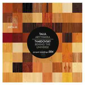 Talul / Tvardovsky - Arythmika / Behind The Universe