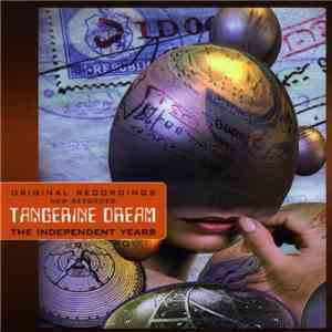 Tangerine Dream - The Independent Years
