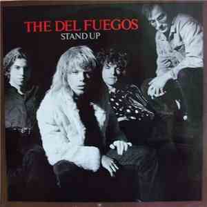 The Del Fuegos - Stand Up